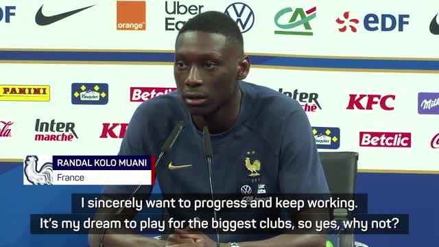 It's my dream to play for the biggest clubs - Kolo Muani