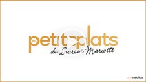 Les Petits Plats de Laurent Mariotte