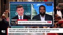 Hillary Clinton Gets Served By Congressman Before Trump Arraignment - She Is On The Hot Seat