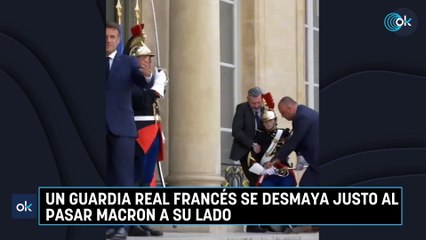 Un guardia real francés se desmaya justo al pasar Macron a su lado
