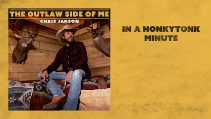 Chris Janson - Honkytonk Minute (Lyric Video)