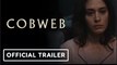Cobweb | Official Trailer - Lizzy Caplan, Woody Norman, Antony Starr