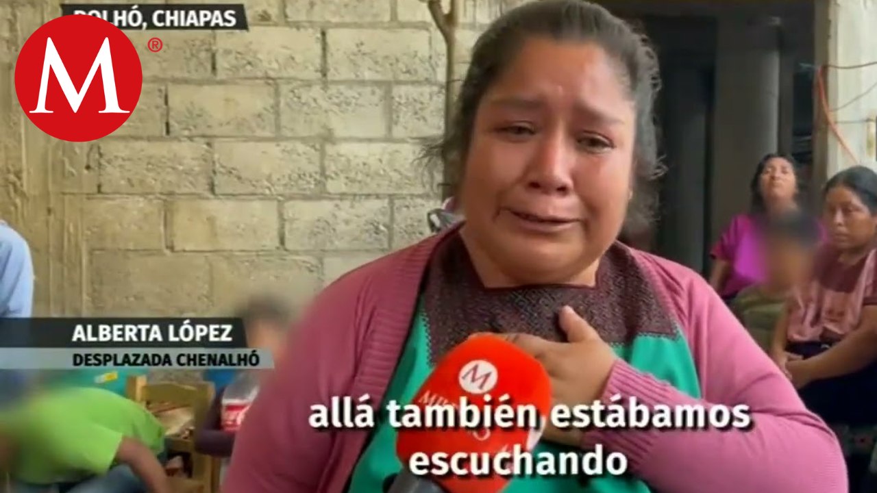 Refugiados viven con temor en Chiapas