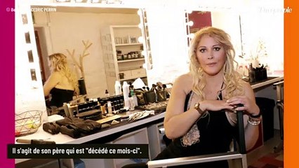 Loana : Mort de son père avec qui elle venait de renouer, elle a refusé de se rendre à l'enterrement
