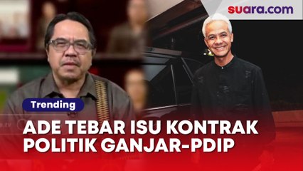 Gegeran Ade Armando Tebar Isu Kontrak Politik Ganjar Pranowo dengan PDIP