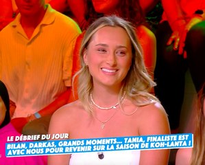 « Je ne comprends pas » : Tania revient sur le vote du jury final de Koh-Lanta