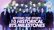 Beyond The Story – 10 historical BTS milestones | INKIPOP