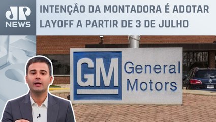 Bruno Meyer: GM negocia demissões em fábrica no interior de SP