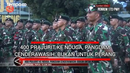 400 Prajurit ke Nduga, Pangdam Cenderawasih: Bukan untuk Perang