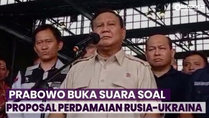 Prabowo Subianto Angkat Suara soal Proposal Perdamaian Perang Rusia-Ukraina