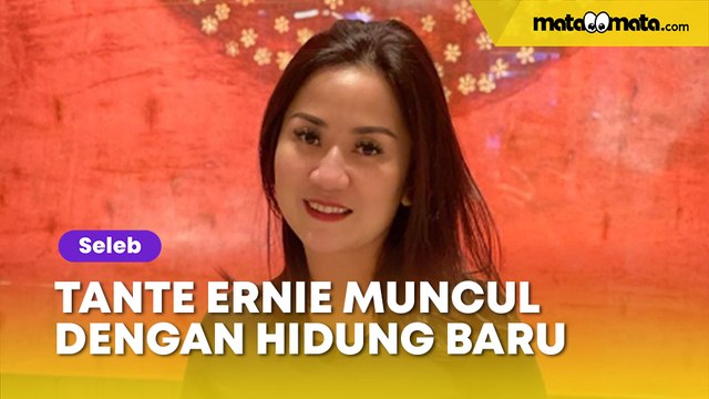 Muncul dengan Hidung Baru, Tante Ernie Bakal Jadi Aspri Kesekian Hotman Paris?