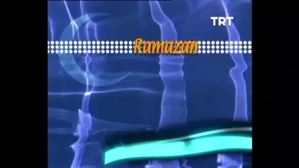 RAMAZAN SEVİNCİ – 2. BÖLÜM – 2004 YILI