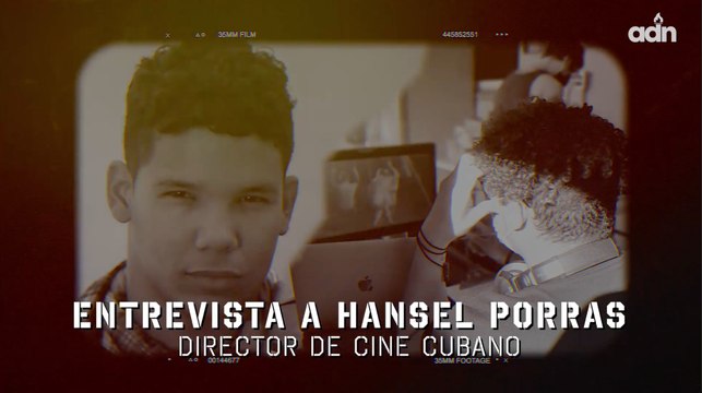 Entrevista al joven director de cine Hansel Porras