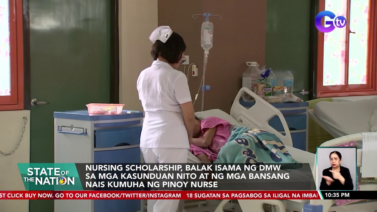 Nursing scholarship, balak isama ng DMW sa mga kasunduan nito at ng mga bansang nais kumuha ng pinoy nurse | SONA