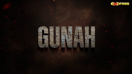 GUNAH  Episode 01  Sarmad Khoosat - Saba Qamar - Rabia Butt  15th June 2023  Express TV