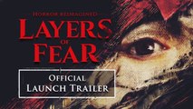 Layers of Fear - Tráiler de lanzamiento