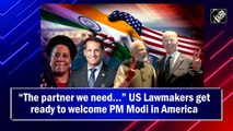 “The partner we need…” US Lawmakers get ready to welcome PM Modi in America
