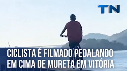 Ciclista é filmado pedalando em cima de mureta em Vitória