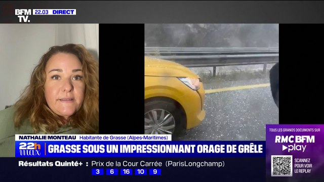 Orages dans les Alpes Maritimes: On était complètement bloqués dans les véhicules , le témoignage d'une habitante de Grasse sur BFMTV