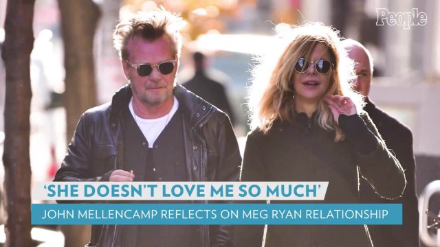 John Mellencamp Admits He Was a Bad Boyfriend to Meg Ryan: ‘She Doesn’t Love Me So Much’