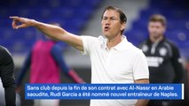 Naples - Rudi Garcia est le nouvel entraîneur