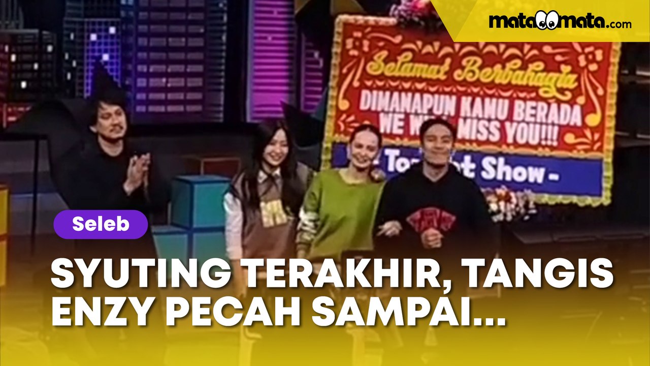 Syuting Terakhir Tonight Show, Tangis Enzy Stor...