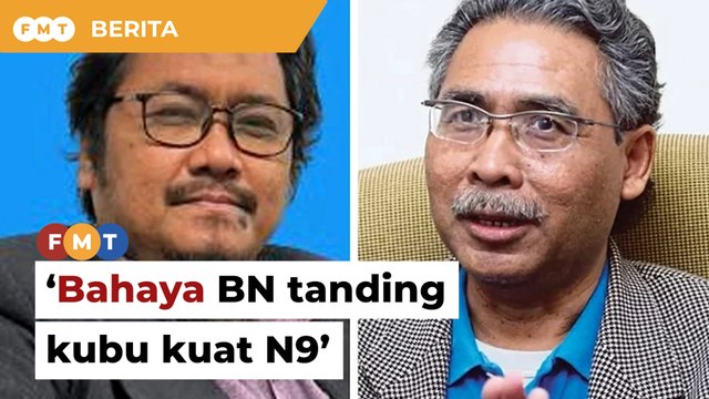 ‘Bahaya’ biar BN tanding di kubu kuat Negeri Sembilan, PH diberitahu