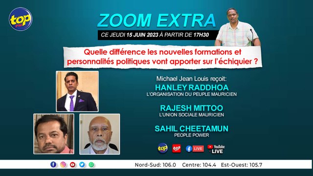 Zoom Extra 15 06 2023 Michael Jean Louis reçoit Hanley Raddhoa,Rajesh Mittoo et Sahil Cheetamun_0