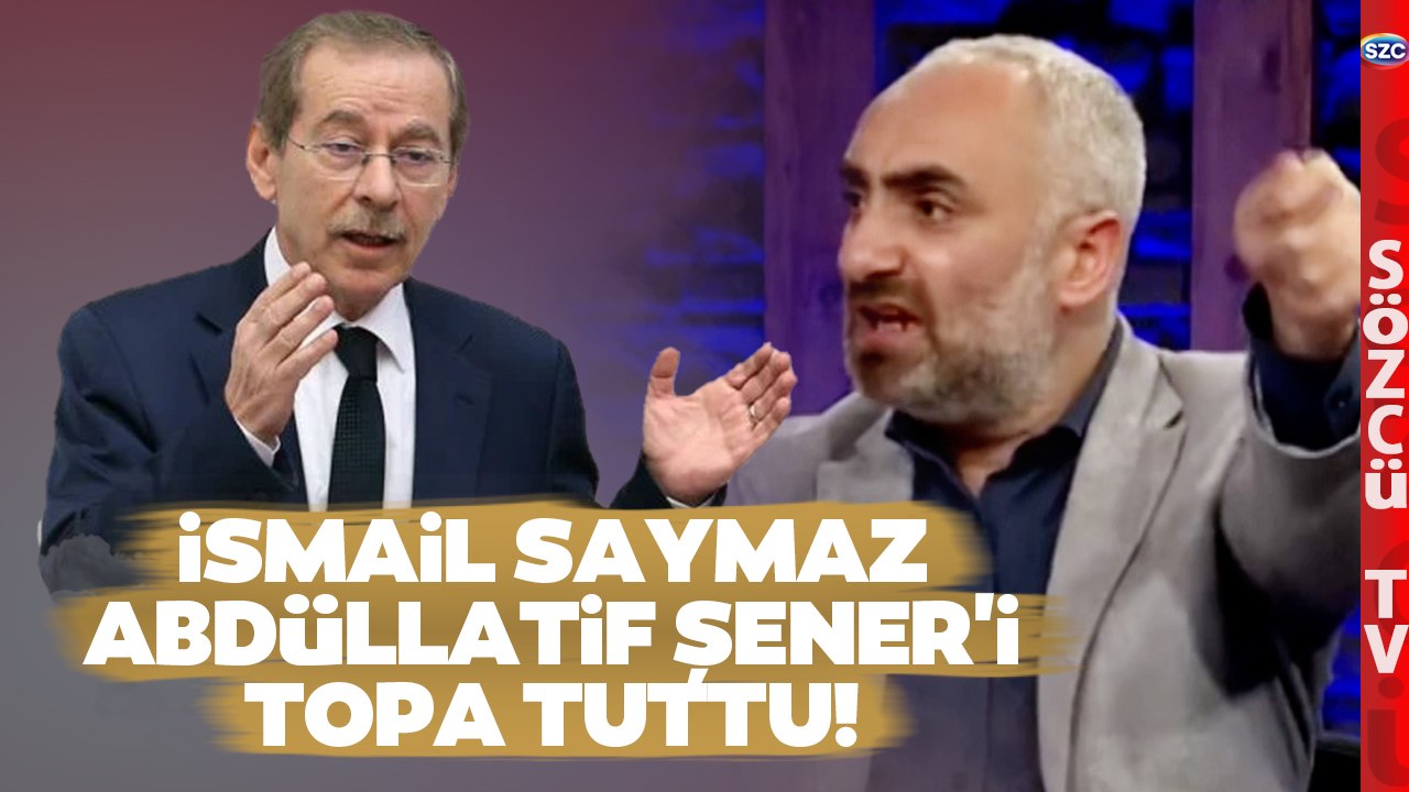 İsmail Saymaz Abdüllatif Şener'e Açtı Ağzını Yumdu Gözünü! 'Çıkarcı Fırıldak Vefasız'