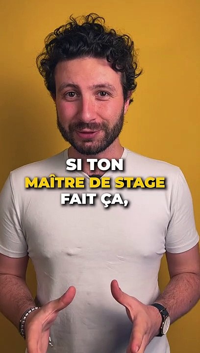 Ton maître de stage ne PEUT PAS faire ça