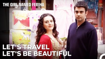 I Wanted Us To Spend Time Together - The Girl Named Feriha