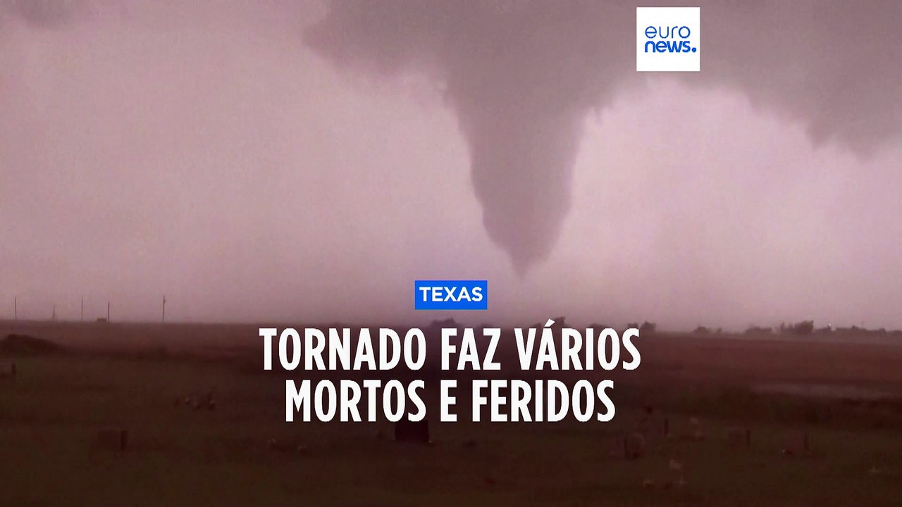 Tornado mortal varre cidade no Texas