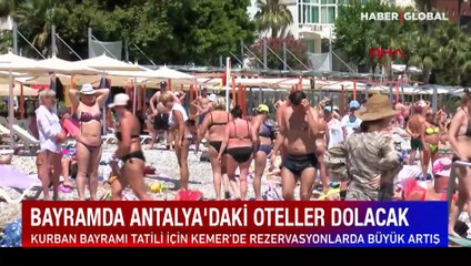 Bayramda Antalya'daki oteller dolacak... Rezervasyonlarda büyük artış: Avrupa ve Rusya ilk sırada
