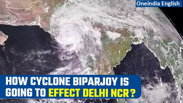 Cyclone Biparjoy News: Weather in Delhi NCR and north India to remain unchanged | Oneindia News