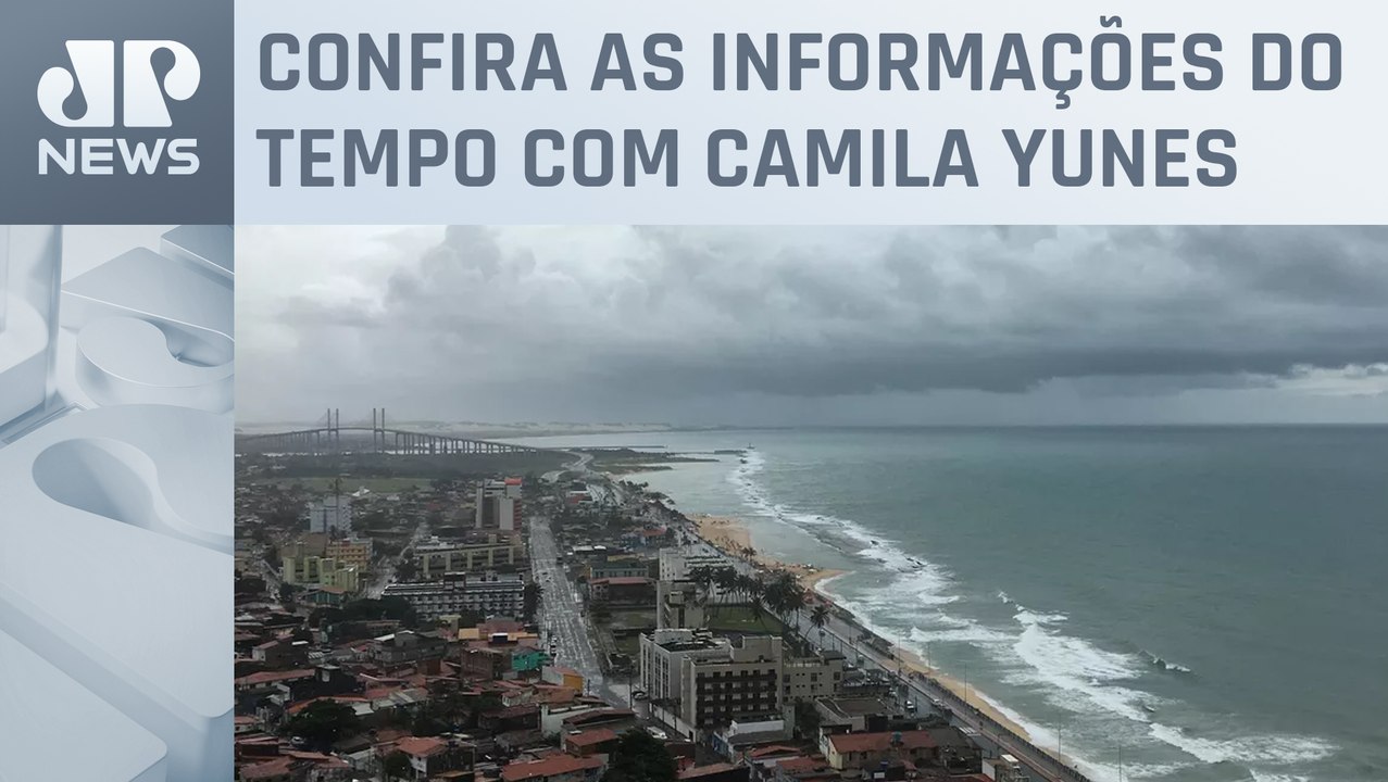 Chove no litoral do Rio Grande do Norte e da Paraíba | Previsão do Tempo