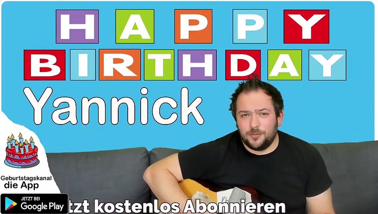 Happy Birthday, Yannick Ver.2! Geburtstagsgrüße an Yannick Ver.2