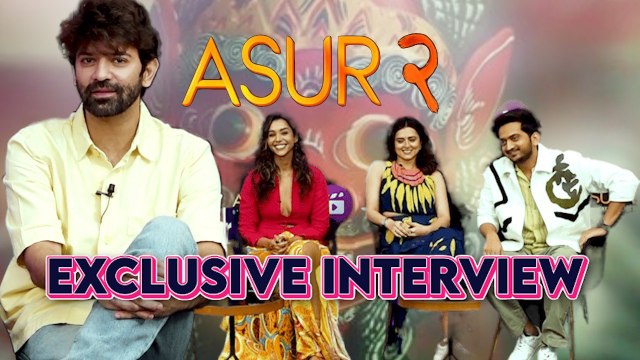 Asur 2 Starcast Exclusive Interview with Barun Sobti, Ridhi Dogra, Amey Wagh, Anupriya Goenka!