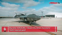 KIZILELMA bir testi daha başarıyla geçti