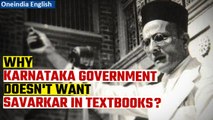 Savarkar removed from Karnataka textbooks, Nehru’s letter to Gandhi added | Oneindia News