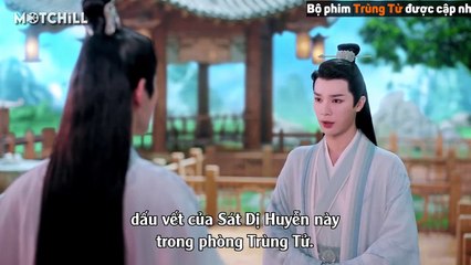 Trùng Tử Tập 25 VietSub - Thuyết Minh   The Journey of Chong Zi (2023) Phim kiếm hiệp hoa ngữ cổ trang hay nhất