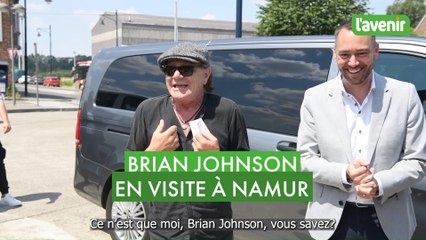 Brian Johnson en visite surprise à Namur