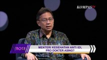Menteri Kesehatan Anti IDI? | ROSI