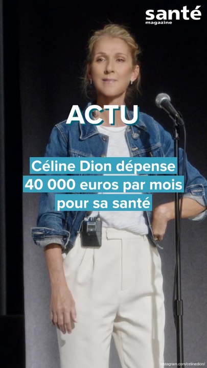 Céline Dion : son traitement à 40 000 euros