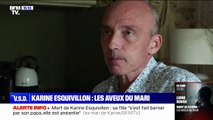 Mort de Karine Esquivillon: les aveux de son mari