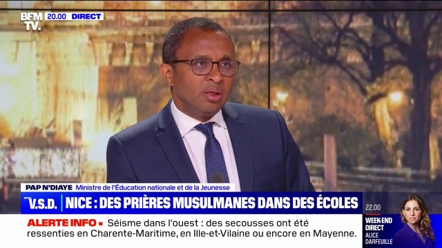 Prières à l'école à Nice: Il est normal que l'Académie et la mairie de Nice réagissent fermement , affirme Pap Ndiaye