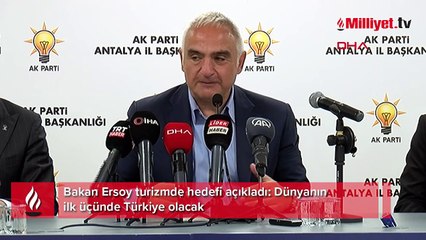 Bakan Ersoy turizmde hedefi açıkladı: Dünyanın ilk üçünde Türkiye olacak