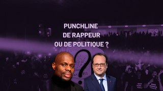 PUNCHLINE DE RAPPEUR OU DE POLITIQUE ?