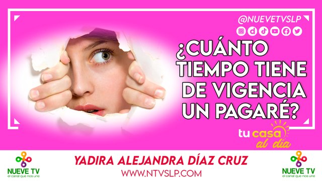 ¿Cuánto tiempo tiene de vigencia un pagaré?