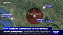 Un séisme de magnitude 5,8 a frappé l'ouest de la France