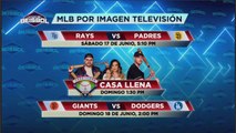 Tampa vs Padres de San Diego este sábado 17 de junio en Imagen Televisión
